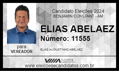 Candidato ELIAS ABELAEZ 2024 - BENJAMIN CONSTANT - Eleições