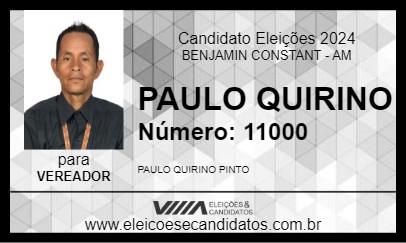 Candidato PAULO QUIRINO 2024 - BENJAMIN CONSTANT - Eleições