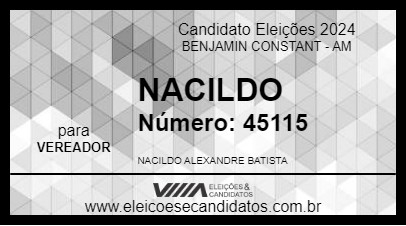 Candidato NACILDO 2024 - BENJAMIN CONSTANT - Eleições