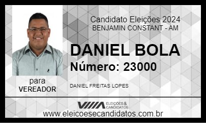 Candidato DANIEL BOLA 2024 - BENJAMIN CONSTANT - Eleições