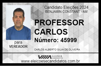 Candidato PROFESSOR CARLOS 2024 - BENJAMIN CONSTANT - Eleições