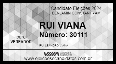 Candidato RUI VIANA 2024 - BENJAMIN CONSTANT - Eleições