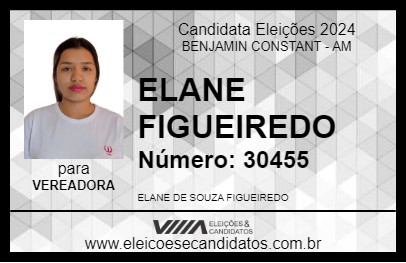 Candidato ELANE FIGUEIREDO 2024 - BENJAMIN CONSTANT - Eleições