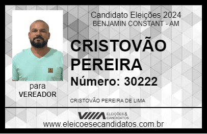 Candidato CRISTOVÃO PEREIRA 2024 - BENJAMIN CONSTANT - Eleições