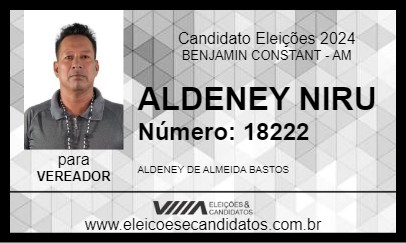 Candidato ALDENEY NIRU 2024 - BENJAMIN CONSTANT - Eleições