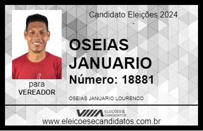 Candidato OSEIAS JANUARIO 2024 - BENJAMIN CONSTANT - Eleições