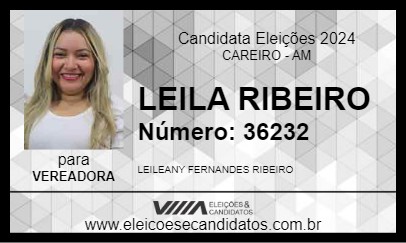 Candidato LEILA RIBEIRO 2024 - CAREIRO - Eleições