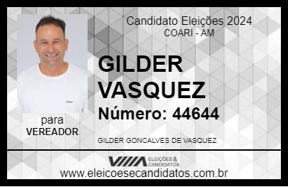 Candidato GILDER VASQUEZ 2024 - COARI - Eleições