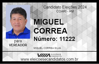 Candidato MIGUEL CORREA 2024 - COARI - Eleições