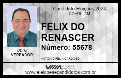 Candidato FELIX DO RENASCER 2024 - COARI - Eleições