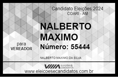 Candidato NALBERTO MAXIMO 2024 - COARI - Eleições