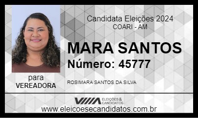 Candidato MARA SANTOS 2024 - COARI - Eleições