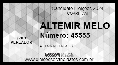 Candidato ALTEMIR MELO 2024 - COARI - Eleições