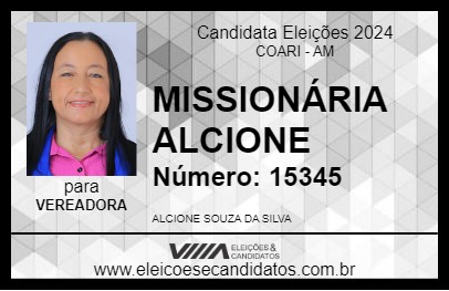 Candidato MISSIONÁRIA ALCIONE 2024 - COARI - Eleições