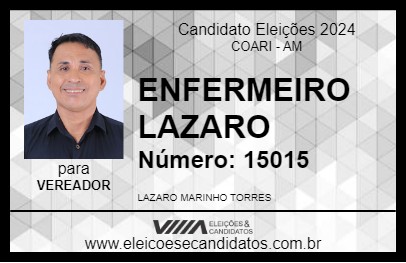 Candidato ENFERMEIRO LAZARO 2024 - COARI - Eleições