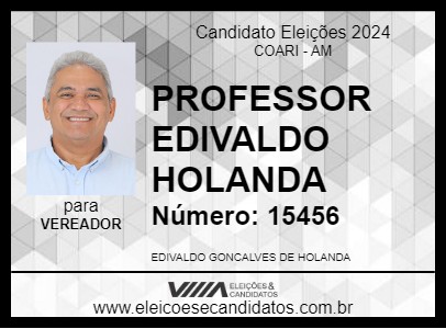 Candidato PROFESSOR EDIVALDO HOLANDA 2024 - COARI - Eleições