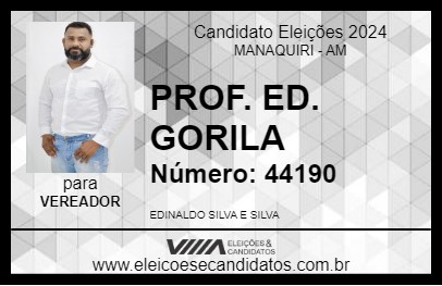 Candidato PROF. ED. GORILA 2024 - MANAQUIRI - Eleições