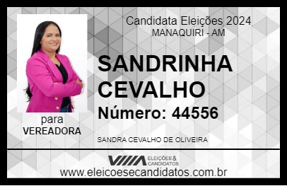 Candidato SANDRINHA CEVALHO 2024 - MANAQUIRI - Eleições