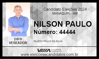 Candidato NILSON PAULO 2024 - MANAQUIRI - Eleições