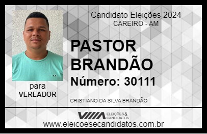 Candidato PASTOR BRANDÃO 2024 - CAREIRO - Eleições