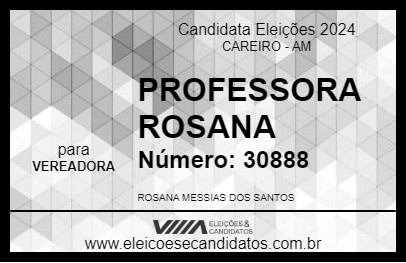 Candidato PROFESSORA ROSANA 2024 - CAREIRO - Eleições