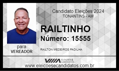 Candidato RAILTINHO 2024 - TONANTINS - Eleições