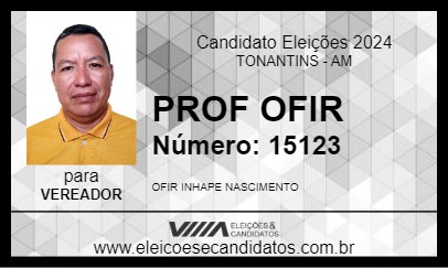 Candidato PROF OFIR 2024 - TONANTINS - Eleições