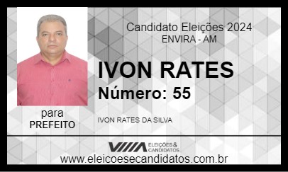 Candidato IVON RATES 2024 - ENVIRA - Eleições