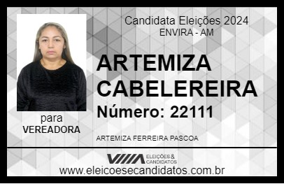 Candidato ARTEMIZA CABELEREIRA 2024 - ENVIRA - Eleições