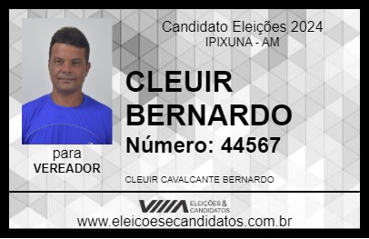 Candidato CLEUIR BERNARDO 2024 - IPIXUNA - Eleições