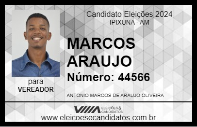 Candidato MARCOS ARAUJO 2024 - IPIXUNA - Eleições