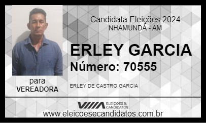 Candidato ERLEY GARCIA 2024 - NHAMUNDÁ - Eleições