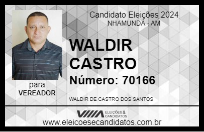 Candidato WALDIR CASTRO 2024 - NHAMUNDÁ - Eleições