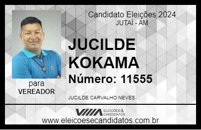 Candidato JUCILDE KOKAMA 2024 - JUTAÍ - Eleições