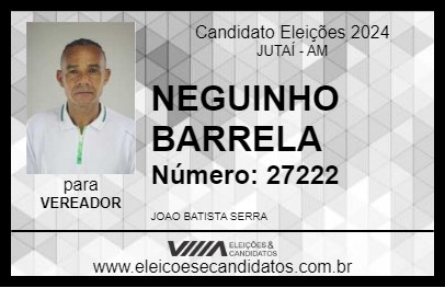 Candidato NEGUINHO BARRELA 2024 - JUTAÍ - Eleições