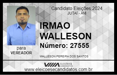 Candidato IRMAO WALLESON 2024 - JUTAÍ - Eleições