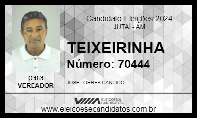 Candidato TEIXEIRINHA 2024 - JUTAÍ - Eleições