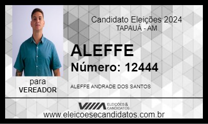 Candidato ALEFFE 2024 - TAPAUÁ - Eleições