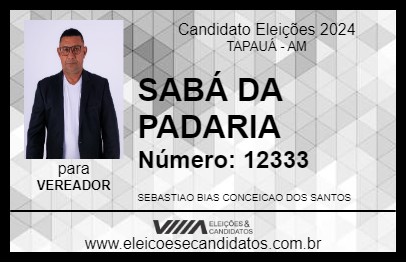 Candidato SABÁ DA PADARIA 2024 - TAPAUÁ - Eleições