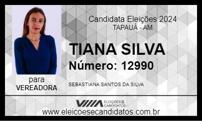 Candidato TIANA SILVA 2024 - TAPAUÁ - Eleições