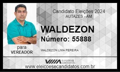 Candidato WALDEZON 2024 - AUTAZES - Eleições