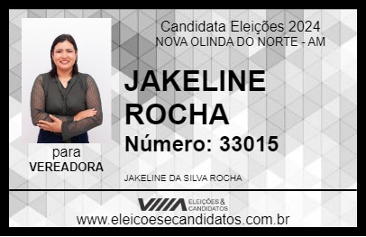 Candidato JAKELINE ROCHA 2024 - NOVA OLINDA DO NORTE - Eleições