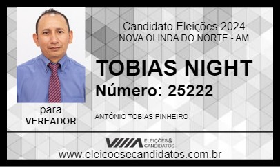 Candidato TOBIAS NIGHT 2024 - NOVA OLINDA DO NORTE - Eleições