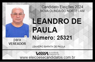 Candidato LEANDRO DE PAULA 2024 - NOVA OLINDA DO NORTE - Eleições