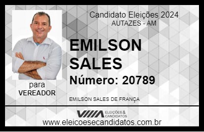 Candidato EMILSON SALES 2024 - AUTAZES - Eleições