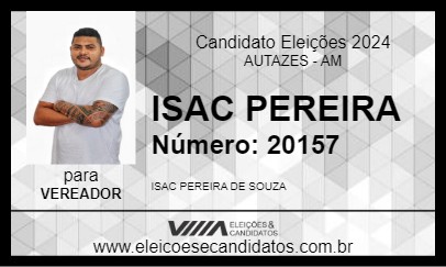 Candidato ISAC PEREIRA  2024 - AUTAZES - Eleições