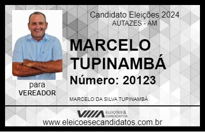 Candidato MARCELO TUPINAMBÁ 2024 - AUTAZES - Eleições