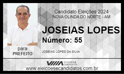 Candidato JOSEIAS LOPES 2024 - NOVA OLINDA DO NORTE - Eleições