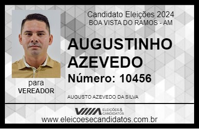 Candidato AUGUSTINHO AZEVEDO 2024 - BOA VISTA DO RAMOS - Eleições