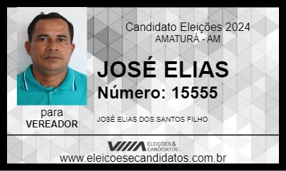 Candidato JOSÉ ELIAS 2024 - AMATURÁ - Eleições